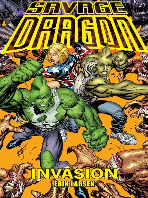 Title details for Savage Dragon: Invasion by Erik Larsen - Available